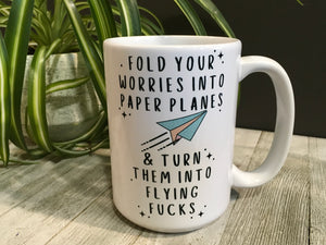 Fold Your Worries Mug